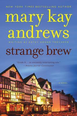 Strange Brew: A Novel (Callahan Garrity Mystery, #6)