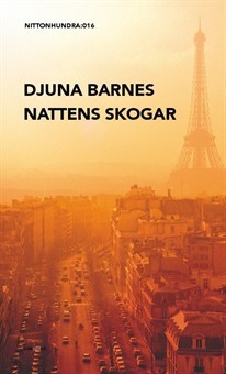 Nattens skogar Djuna Barnes Nattens skogar Djuna Barnes