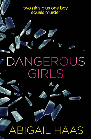 Dangerous Girls