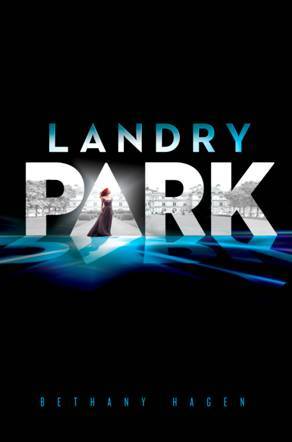 Landry Park by Bethany Hagen