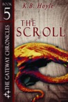 The Scroll (The Gateway Chronicles #5)