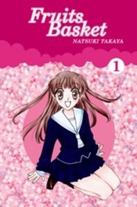 Fruits Basket, #1 Natsuki Takaya Fruits Basket, #1 Natsuki Takaya