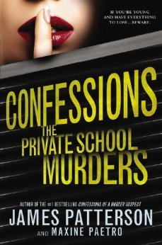 Confessions: The Private School Murders (Confessions, #2)