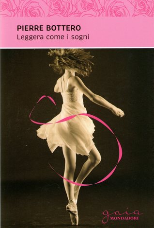 Leggera come i sogni Pierre Bottero Leggera come i sogni Pierre Bottero