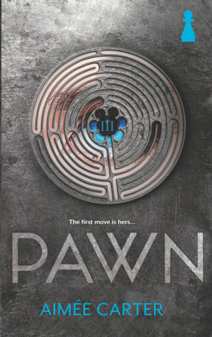 Pawn (The Blackcoat Rebellion #1) - Aimee Carter