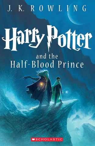 Harry Potter and the Half-Blood Prince (Harry Potter, #6)