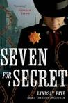 Seven for a Secret (Timothy Wilde Mysteries, #2)