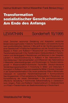 Transformation Sozialistischer Gesellschaften: Am Ende Des Anfangs Hellmut Wollmann Transformation Sozialistischer Gesellschaften: Am Ende Des Anfangs Hellmut Wollmann