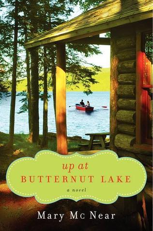 Up at Butternut Lake (The Butternut Lake Trilogy, #1)