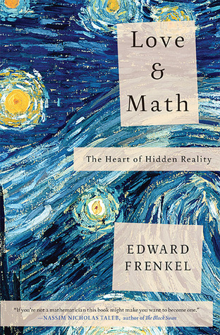The Heart of Hidden Reality - Edward Frenkel