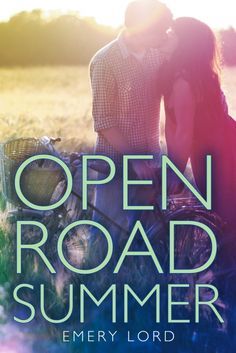 Open Road Summer by Emery Lord | Review