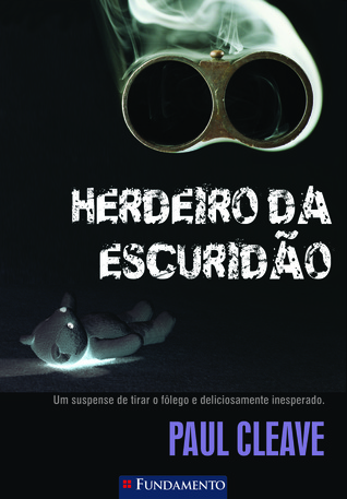Herdeiro da Escuridão Paul Cleave Herdeiro da Escuridão Paul Cleave