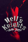 Read Hell's Knights (The MC Sinners, #1) Free Reading PDF