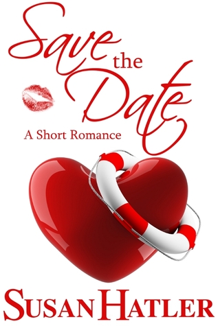 Save the Date (Better Date than Never, #4)