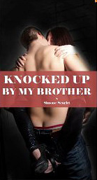 Knocked Up By My Brother Simone Scarlet Knocked Up By My Brother Simone Scarlet