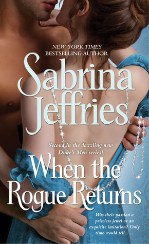 When the Rogue Returns (The Duke's Men, #2)