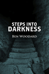 Steps Into Darkness (Shakertown Adventure #2)