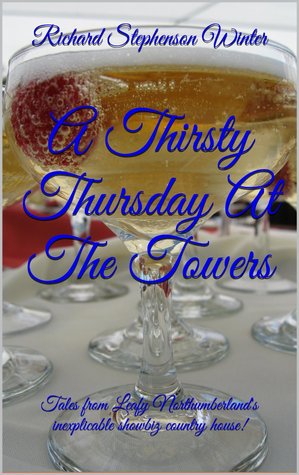 A Thirsty Thursday At The Towers Richard Stephenson Winter A Thirsty Thursday At The Towers Richard Stephenson Winter