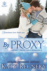 Read By Proxy (Heart of Montana, #1) Full Book PDF