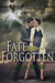 Fate Forgotten (Fate of the Gods, #2)