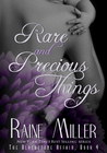 Rare and Precious Things (The Blackstone Affair, #4)