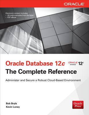 Oracle Database 12c the Complete Reference