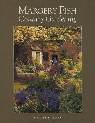 Margery Fish s Country Gardening