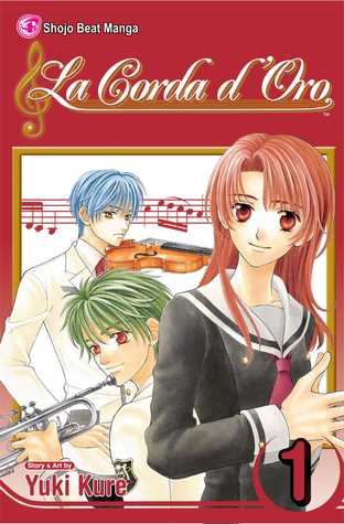 La Corda D Oro Volume 1 By Yuki Kure Reviews