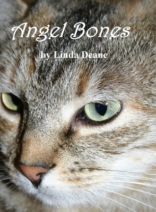 Angel Bones Linda Deane Angel Bones Linda Deane