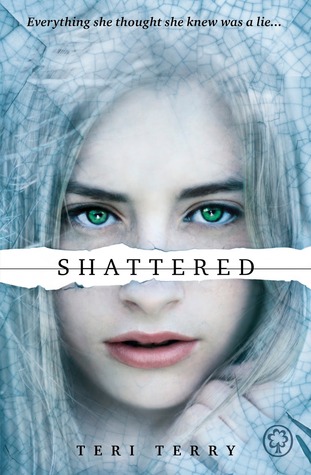 Shattered Slated 3 By Teri Terry Reviews Discussion Bookclubs Lists