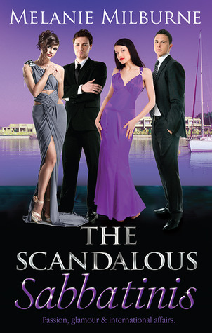 The Scandalous Sabbatinis (The Sabbatini Brothers, #1-3) Melanie Milburne The Scandalous Sabbatinis (The Sabbatini Brothers, #1-3) Melanie Milburne