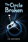 The Circle Broken (Book 2)