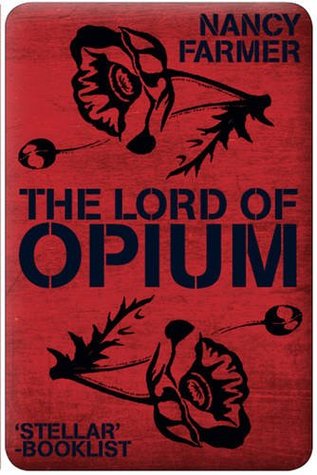 The Lord of Opium (Matteo Alacran #2)