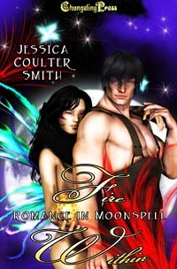 Fire Within (Romance in Moonspell #2) Jessica Coulter Smith Fire Within (Romance in Moonspell #2) Jessica Coulter Smith