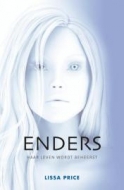 Enders (starters #2) – Lissa Price Enders (starters #2) – Lissa Price