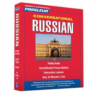 Pimsleur Russian Conversational Course - Level 1 Lessons 1-16 CD: Learn to Speak and Understand Russian with Pimsleur Language Programs Pimsleur Language Programs Pimsleur Russian Conversational Course - Level 1 Lessons 1-16 CD: Learn to Speak and Understand Russian with Pimsleur Language Programs Pimsleur Language Programs