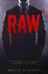 Raw (RAW Family, #1)