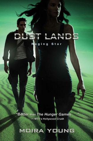 Raging Star (Dust Lands, #3)