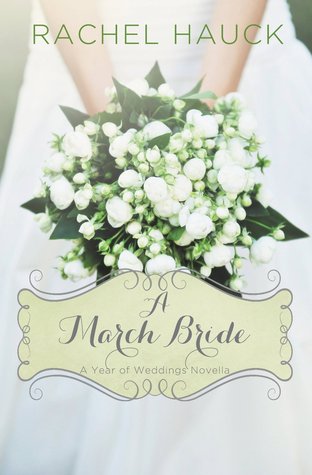 A March Bride (A Year of Weddings, #4)