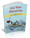 Eat Your Memories