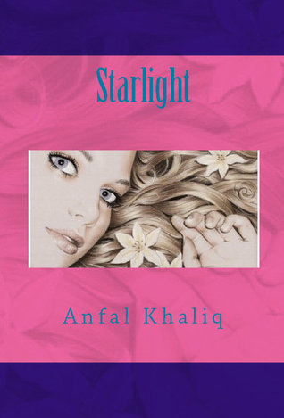 Starlight Anfal Khaliq Starlight Anfal Khaliq