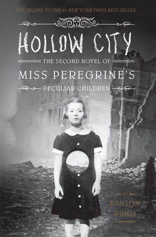 The Hollow City by Ransom Riggs