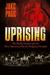 Uprising The Pueblo Indians and the First American War for Religious Freedom by Jake Page
