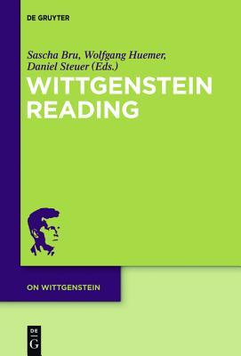 Wittgenstein Reading Sascha Bru Wittgenstein Reading Sascha Bru