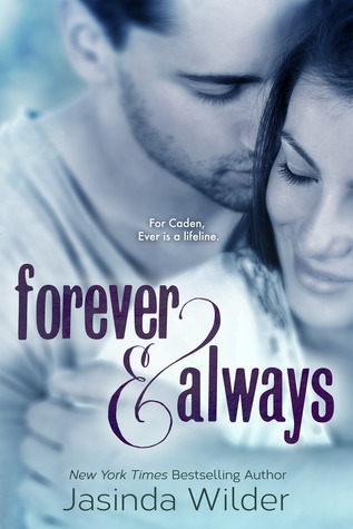 Forever & Always (The Ever Trilogy, #1)