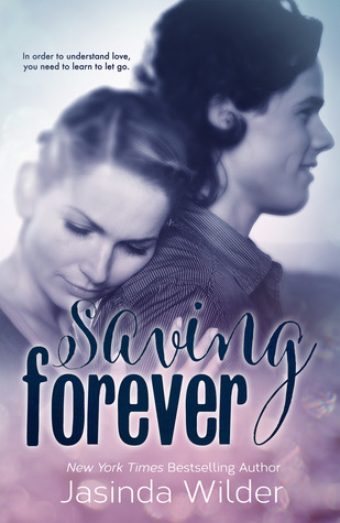 Saving Forever (The Ever Trilogy, #3)