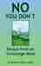 No You Don't: Essays from an Unstrange Mind