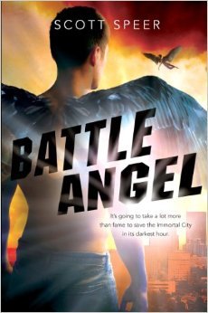 Battle Angel (Immortal City, #3)