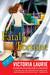 Fatal Fortune (A Psychic Eye Mystery, #12) by Victoria Laurie