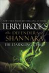 The Darkling Child (The Defenders of Shannara #2)